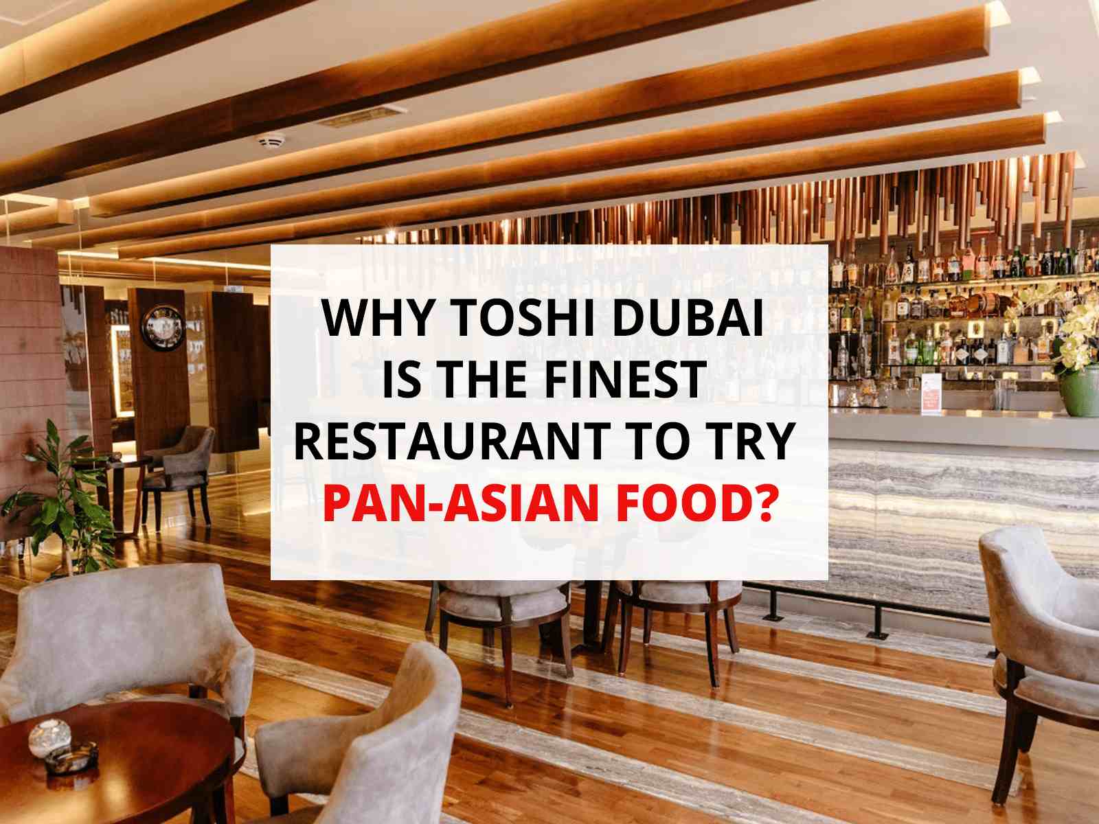 Toshi Dubai