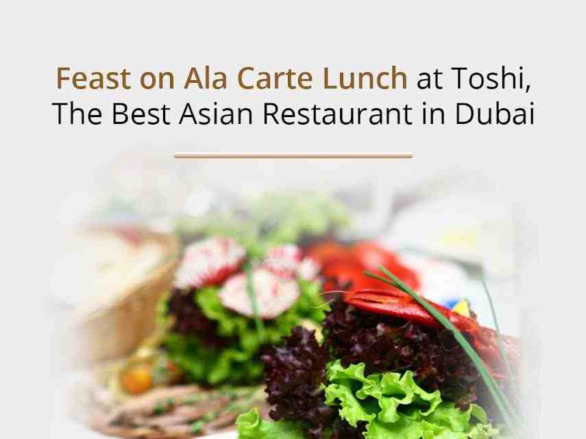 Best Asian Restaurant in Dubai