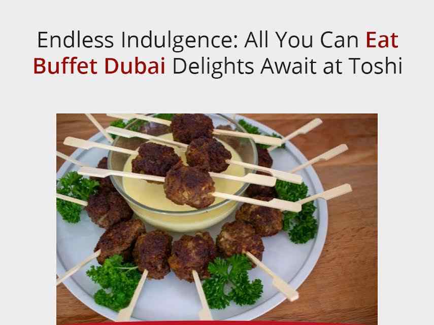 All You Can Eat Buffet Dubai