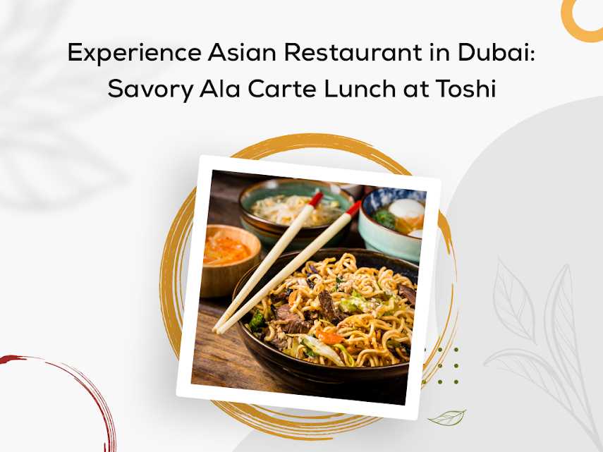 Asian Restaurant in Dubai
