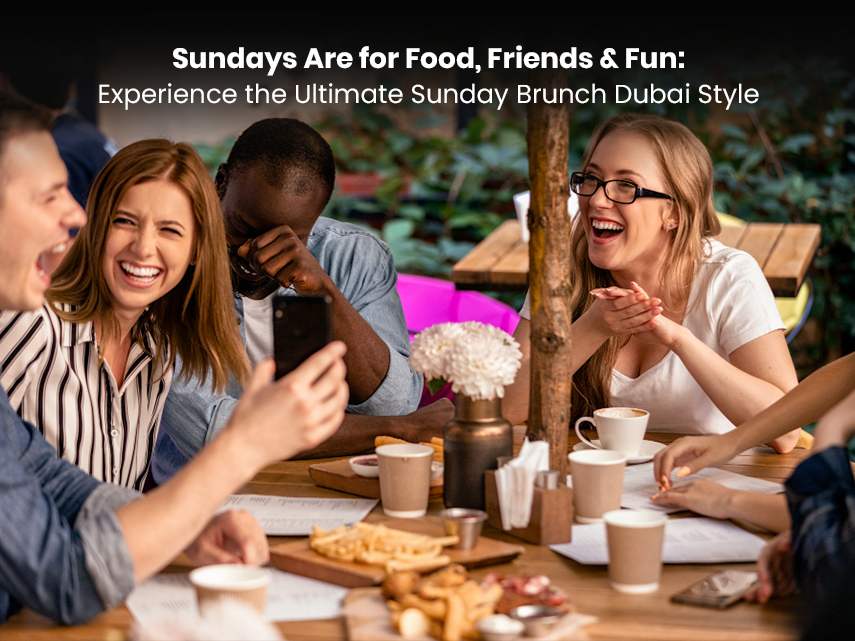 Sunday Brunch Dubai
